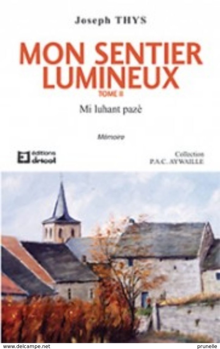 Mon Sentier Lumineux (Aywaille) - Tome 2 - Belgique