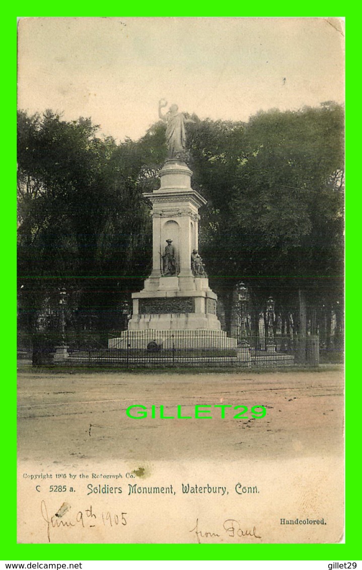 WATERBURY, CT - SOLDIERS MONUMENT - 1905 BY ROTOGRAPH CO - HANDCOLORED - TRAVEL - Waterbury
