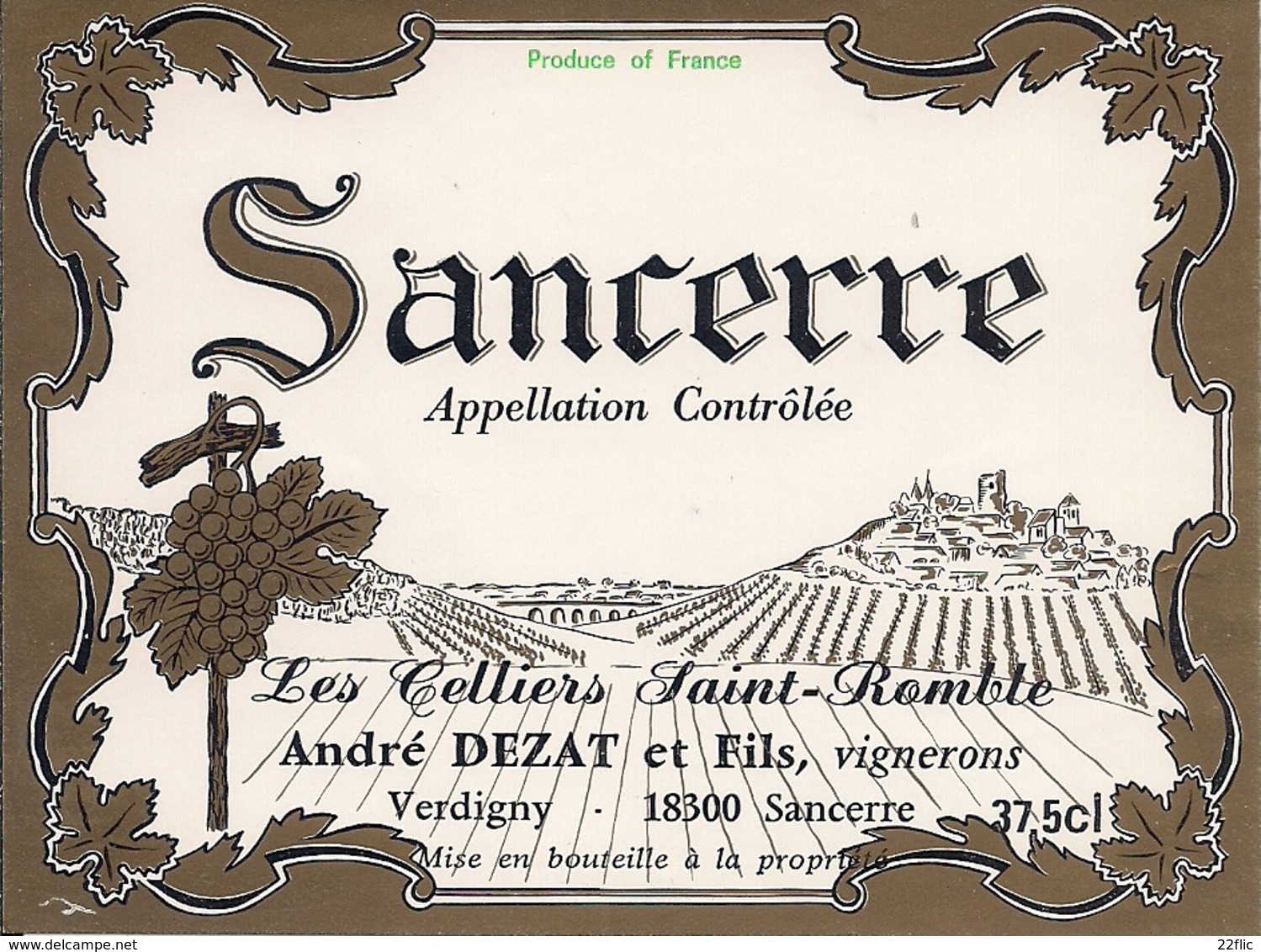 SANCERRE  LES CELLIERS SAINT-ROMBLE ANDRE DEZAT ET FILS  (8) - Autres & Non Classés