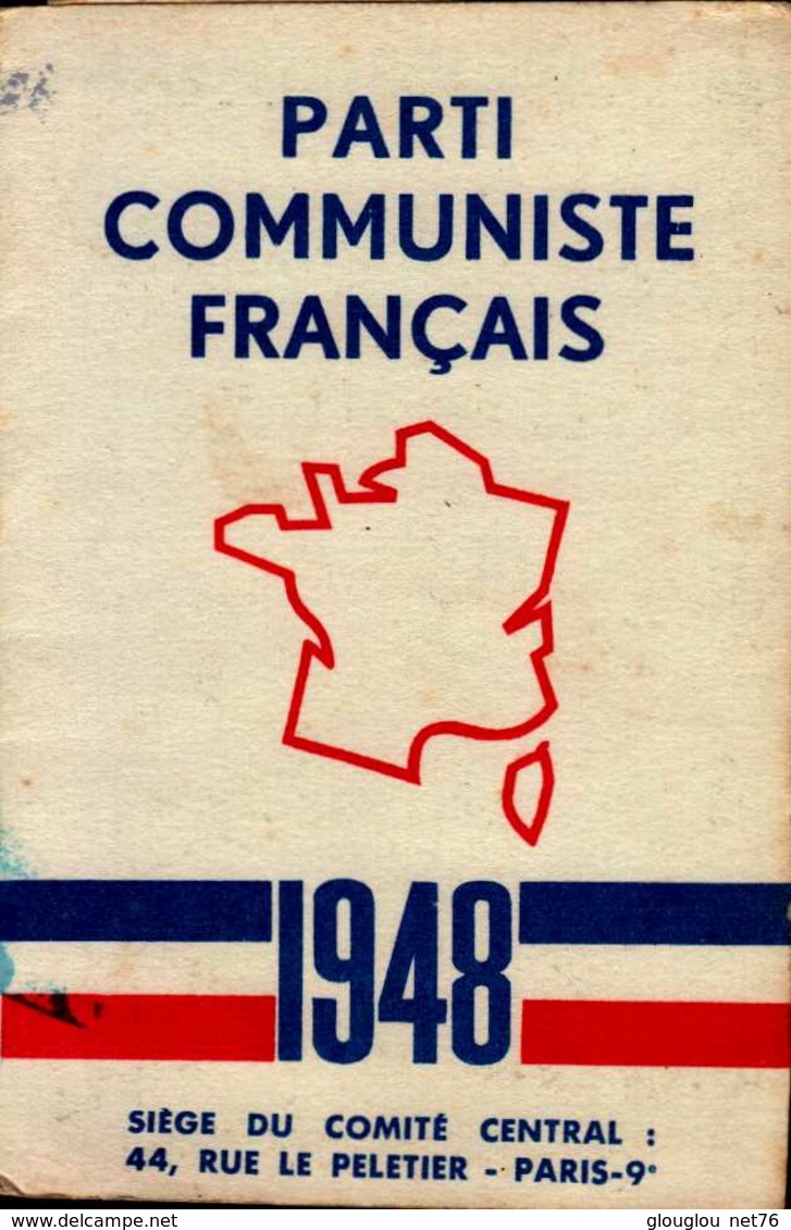 PARTI COMMUNISTE FRANCAIS  1948..CARTE D'ADHERENT - Altri & Non Classificati