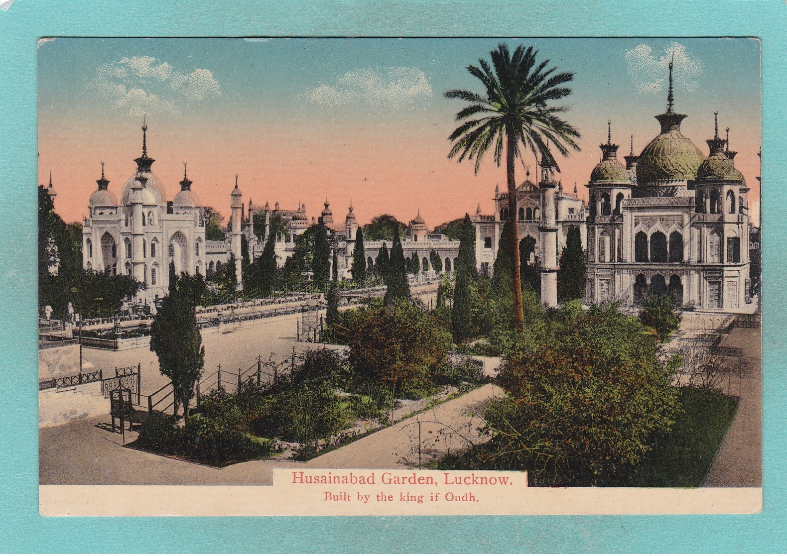 Old Post Card Of Husainabad Garden,Lucknow, Uttar Pradesh, India,J19. - India