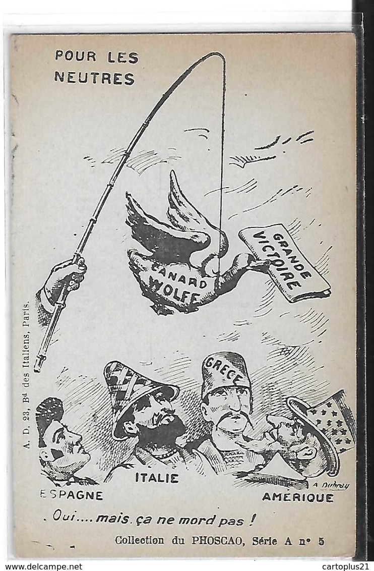 POLITIQUE  POUR LES NEUTRES  DESSIN   PERSONNAGESESPAGNE. ITALIE. GRECE. AMERIQUE .CANARD WOLFF - Satiriques