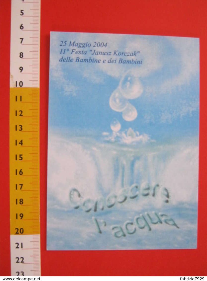 A.03 ITALIA ANNULLO - 2004 VERCELLI CONOSCERE L' ACQUA WATER FESTA KORCZAK DEI BAMBINI - Protezione Dell'Ambiente & Clima