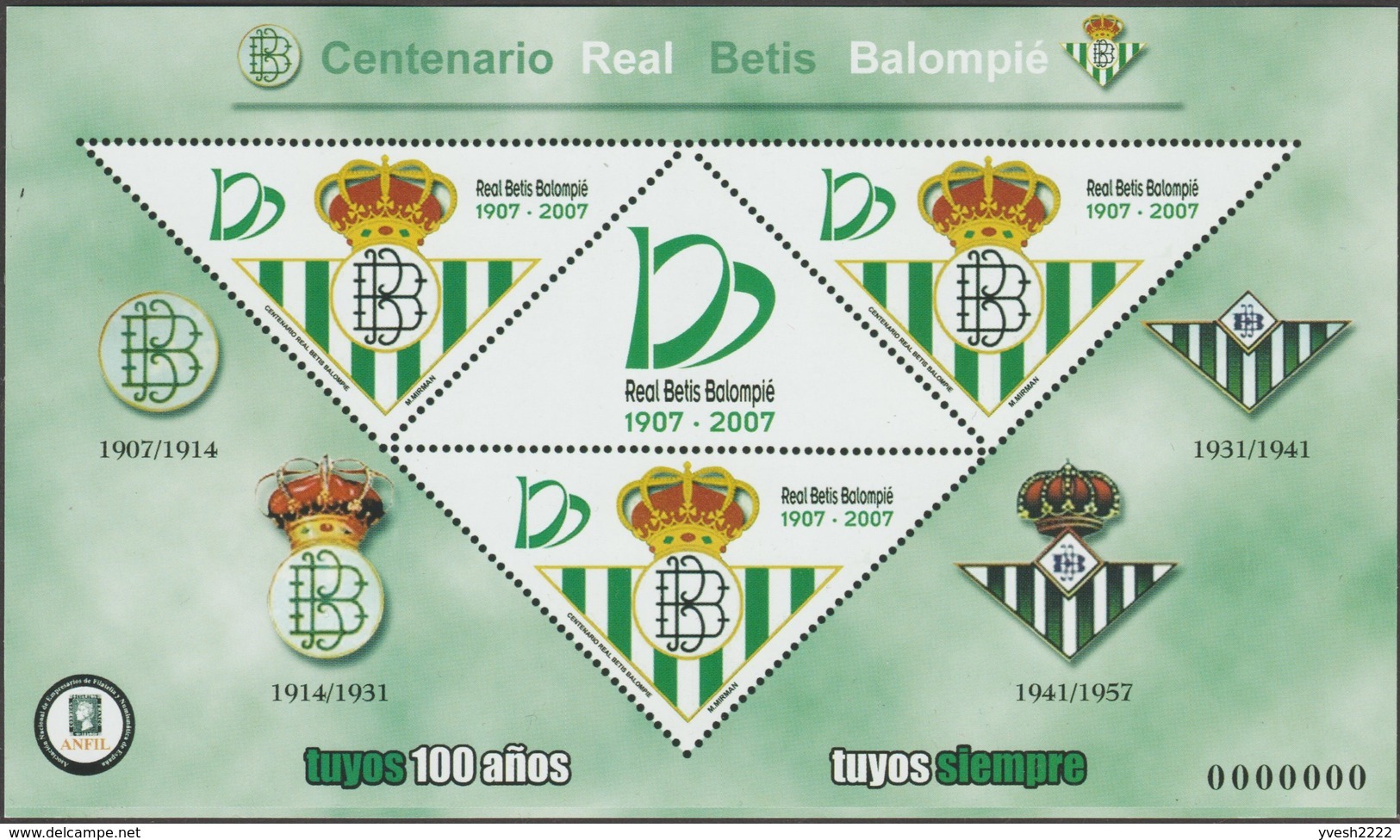 Football 2007. 2 Feuillets Spéciaux Avec Numéro Et 000. Centenaire Du Real Betis Balompié - Clubs Mythiques