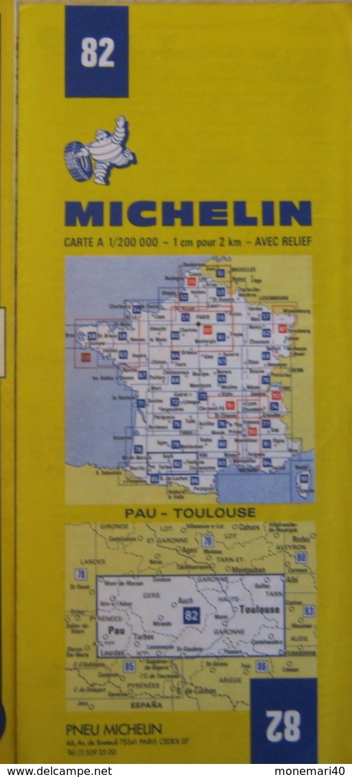 CARTES MICHELIN - PAU-TOULOUSE (Avec Relief) 82 - Au 200.000ème (1982) - Carte Stradali