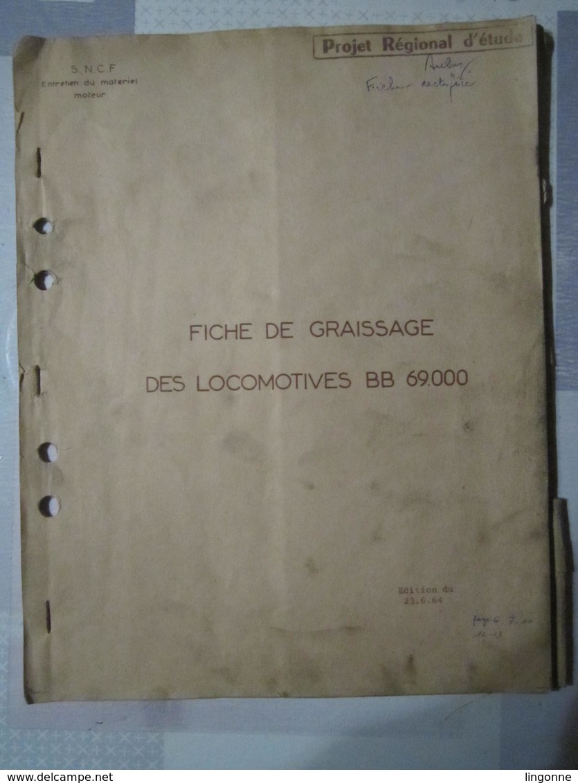 SNCF Projet Régional D'étude Fiche De Graissage Des Locomotives BB 69000 - 1964 - Chemin De Fer