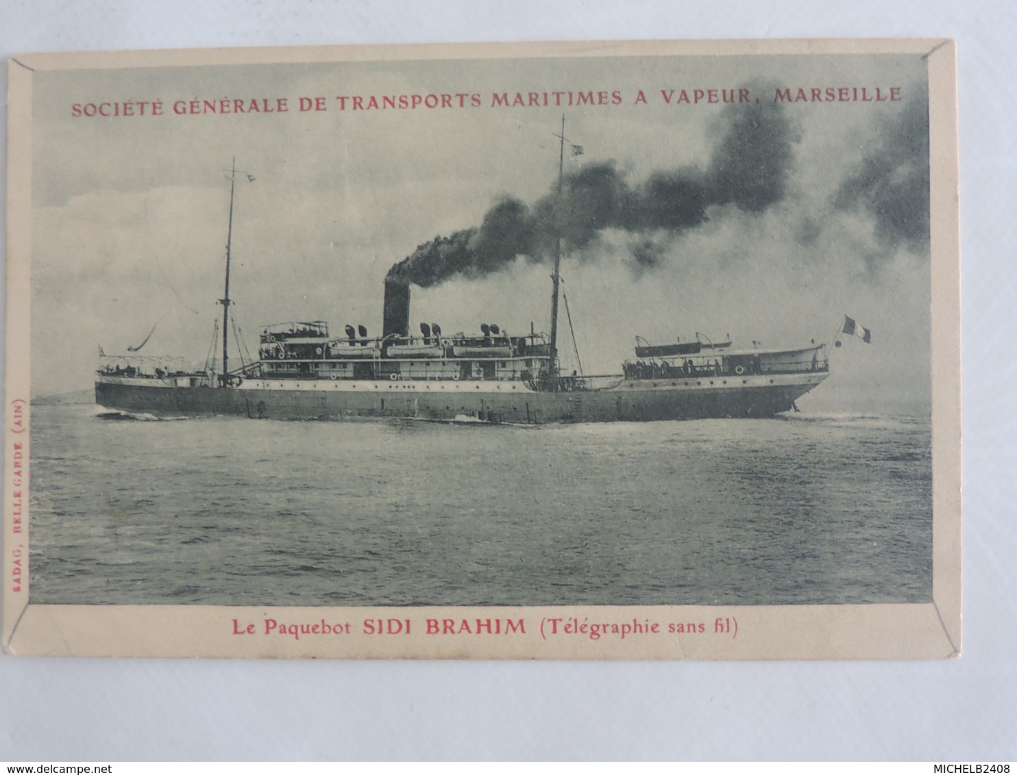 Le Paquebot SIDI BRAHIM (Société Générale De Transports Maritimes à Vapeur, Marseille ) Ref 1416 - Steamers