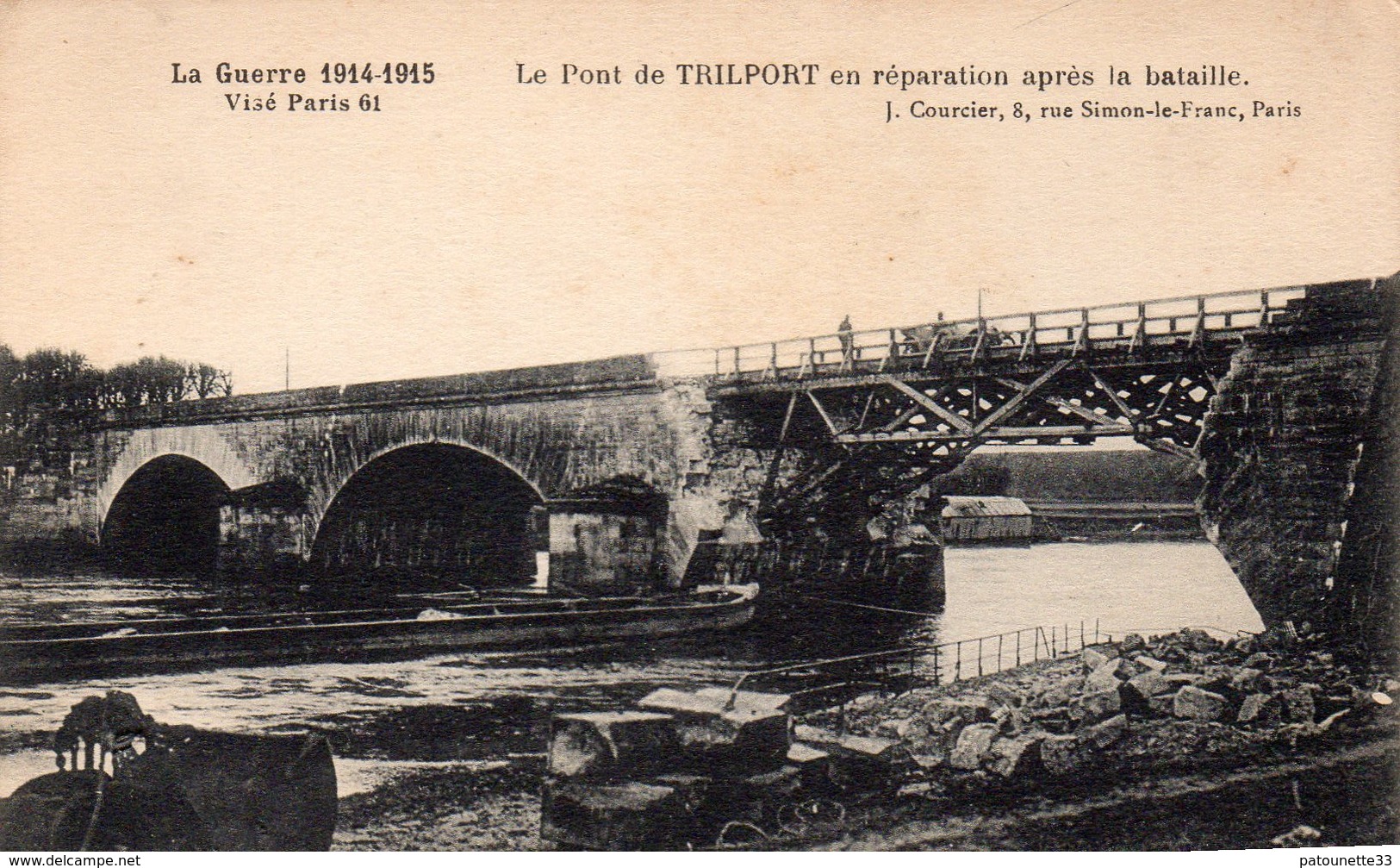 77 GUERRE 1914-1915 LE PONT DE TRILPORT EN REPARATION APRES LA BATAILLE - Montereau