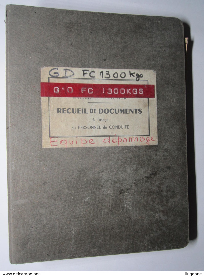 Guide Dépannage FOURGONS-CHAUDIERES VAPOR 1300 Kg/h C 881 à 998 Recueil Document 1975 - Chemin De Fer