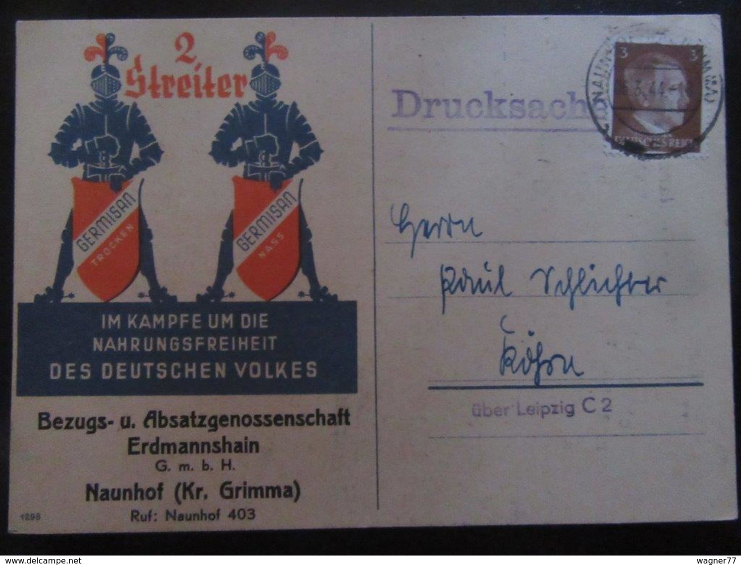 Postkarte 1944 "Im Kampf Um Die Nahrungsfreiheit Des Deutschen Volkes" - Naunhof - Briefe U. Dokumente