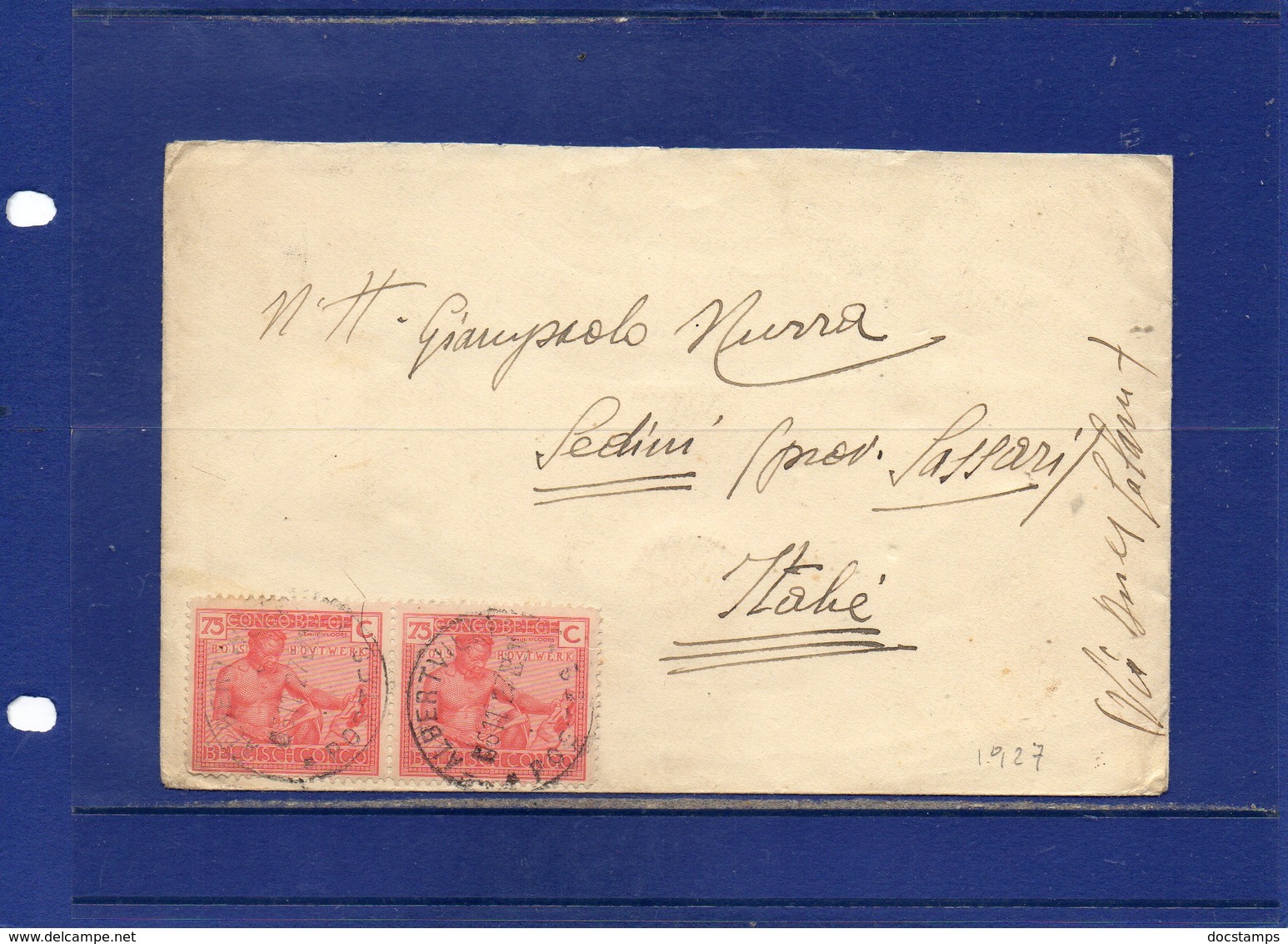 ##(ROYBOX1)-Postal History-Belgian Congo1927-Cover From Albertville To Sedini-Sassari Italy, Stamps Affixed On Back - Covers & Documents