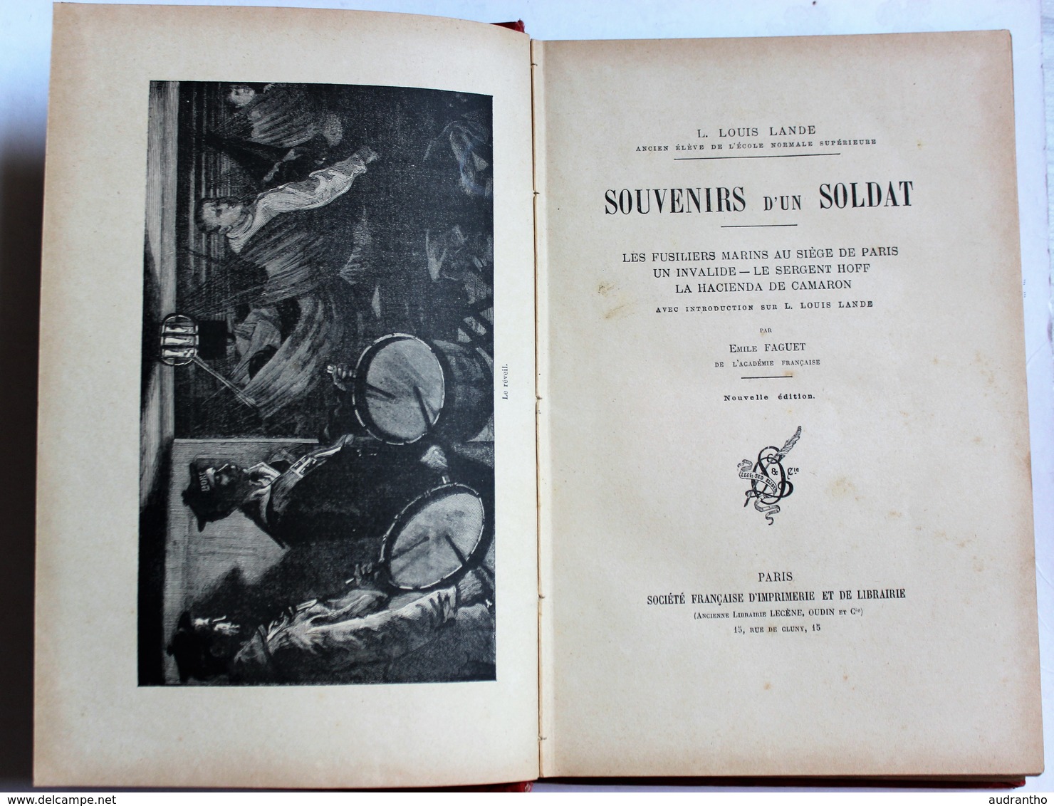 Livre 1885 Souvenirs D'un Soldat Louis Lande Faguet Les Fusiliers Marins Siège De Paris Légion La Hacienda De Camaron - Français