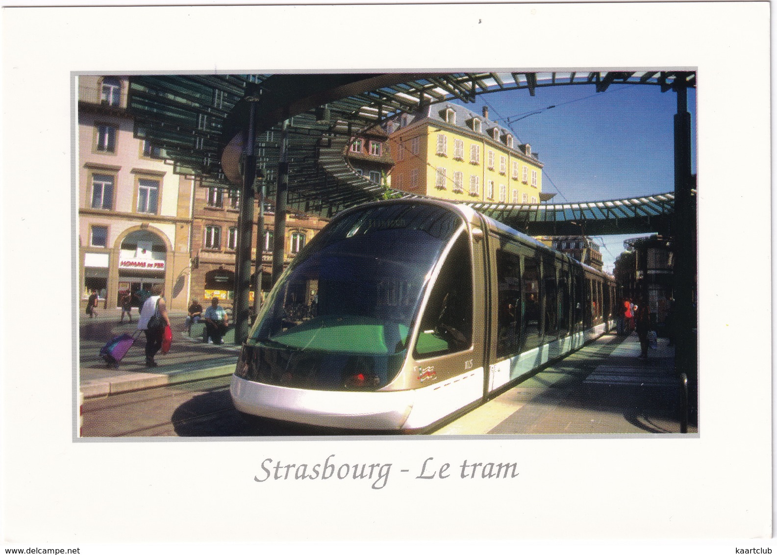 Strasbourg: Le Tram. Longueur 33,10 M., Capacité 230 Personnes, 12 Moteurs - TRAM/STRAßENBAHN/TRAMWAY - (Alsace) - Toerisme