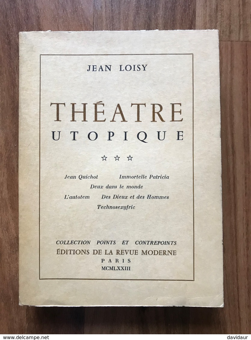 Théâtre Utopique - Jean Loisy - Dédicacé - Livres Dédicacés