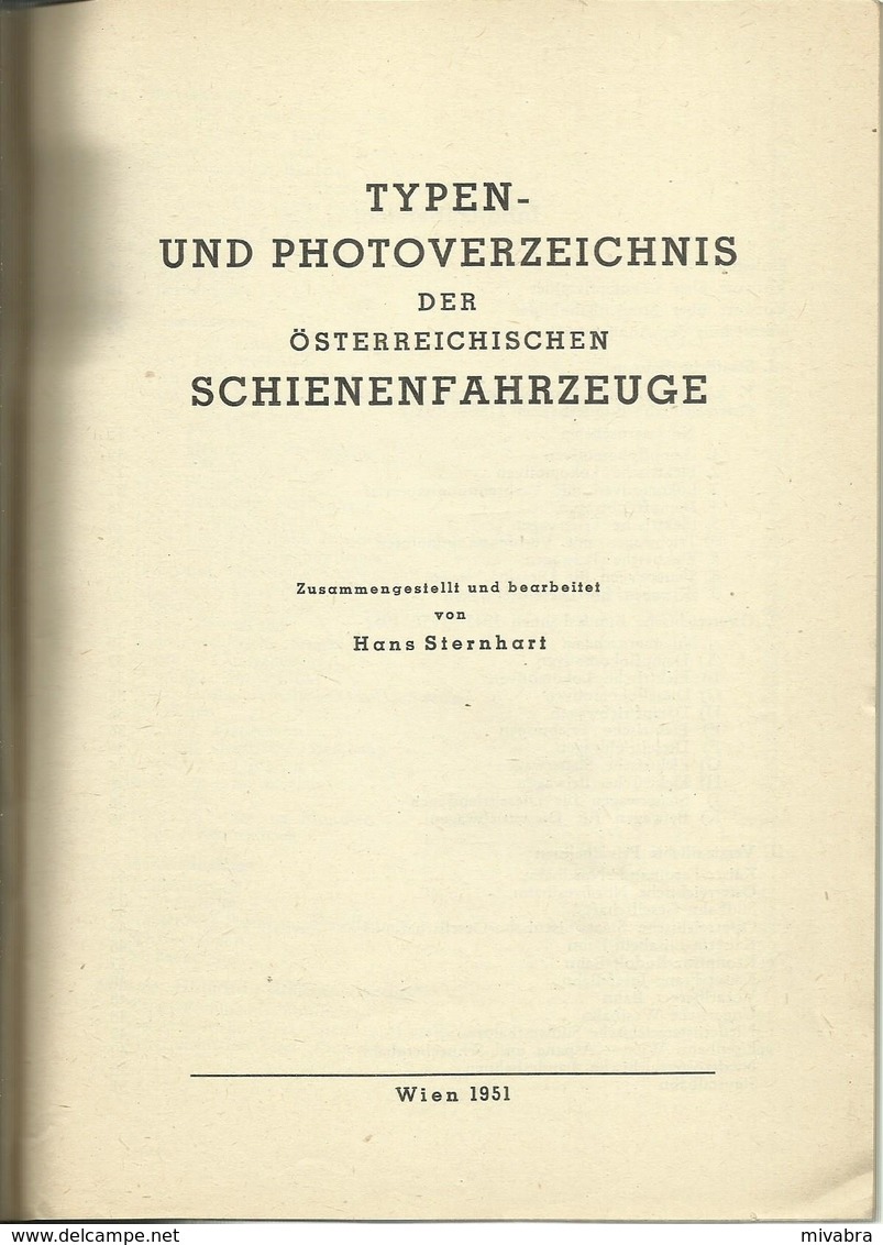 TYPEN UND PHOTOVERZEICHNIS DES ÖSTERREICHISCHEN SCHIENENFAHRZEUGE - Hans STERNHART - WIEN 1951 - Chemin De Fer