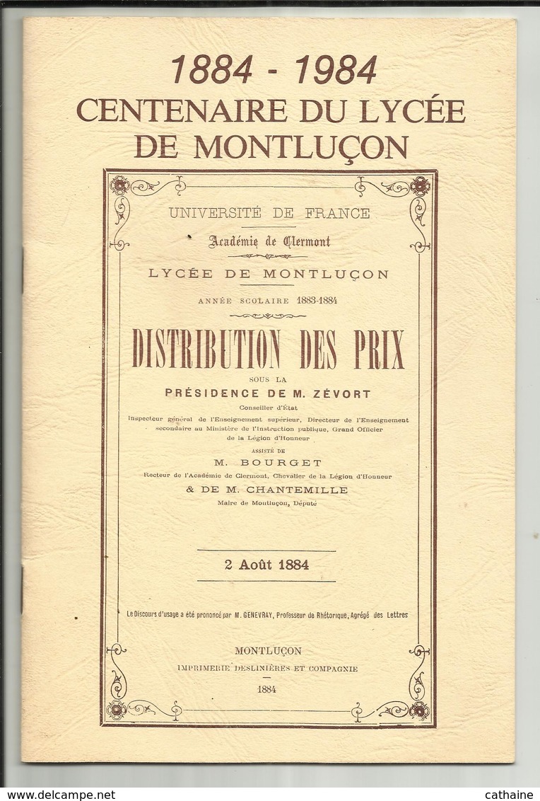 03. MONTLUCON . CENTENAIRE DU LYCEE JULES FERRY . 1884 / 1984 . LE 2 AOUT 1984 . FASCICULE DE 6 PAGES - Non Classés