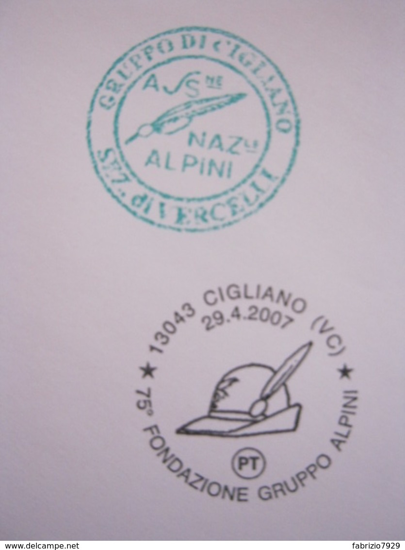 A.03 ITALIA ANNULLO - 2007 CIGLIANO VERCELLI 75° GRUPPO ALPINI ANA ALPINO CAPPELLO - Militaria
