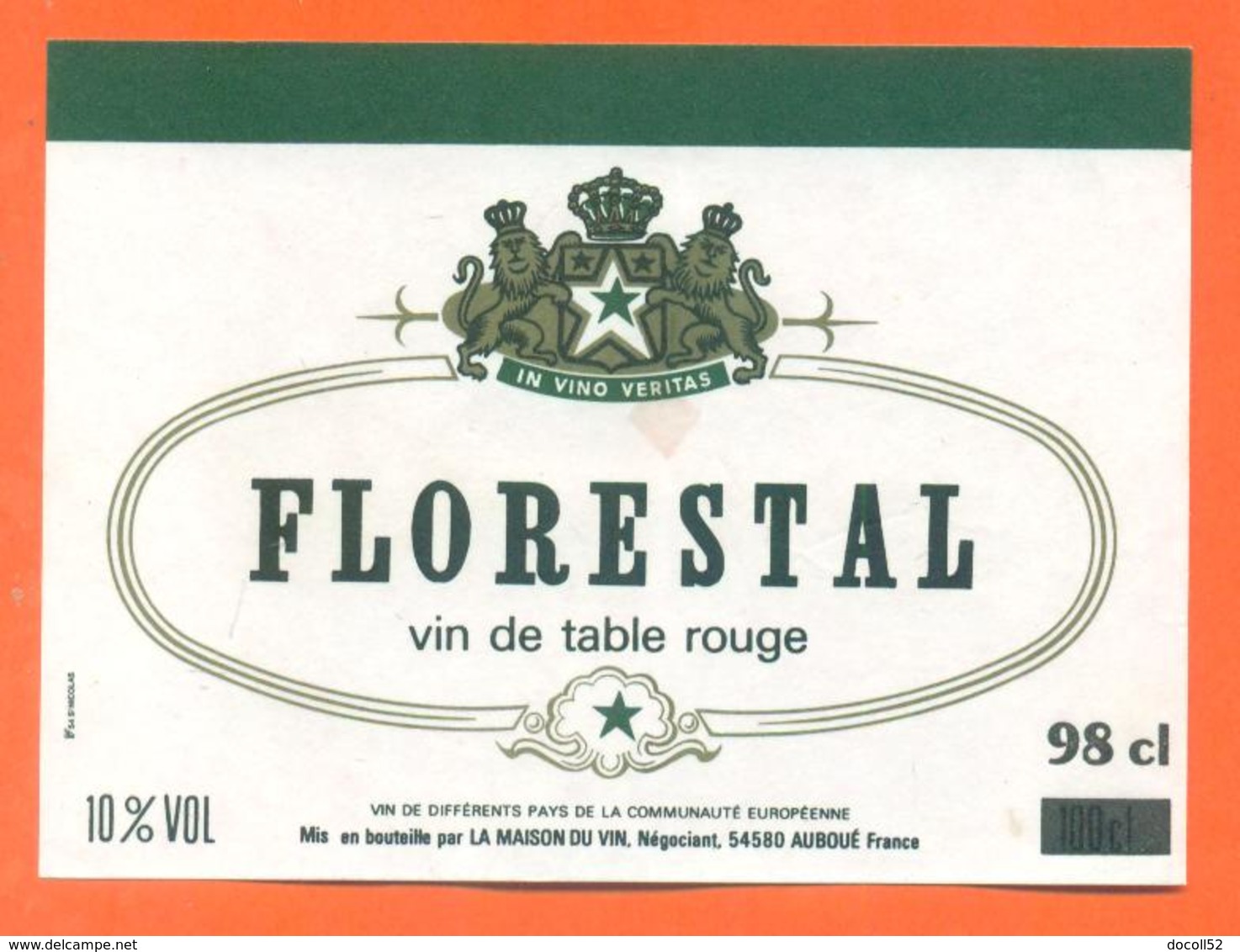 étiquette Ancienne De Vin Table Rouge Florestal La Maison Du Vin à Auboué - 98 Cl - Leoni