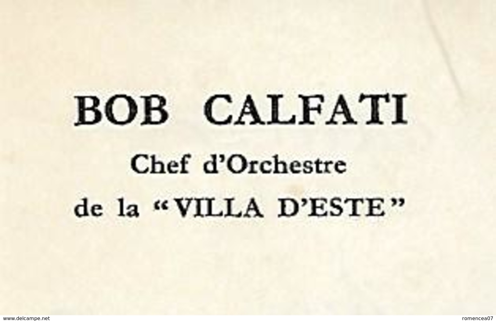 BOULOGNE-BILLANCOURT (Hauts-de-Seine) - Carte De Visite - BOB CALFATI - Chef D'orchestre De La "VILLA D'ESTE" - A Voir - Visiting Cards