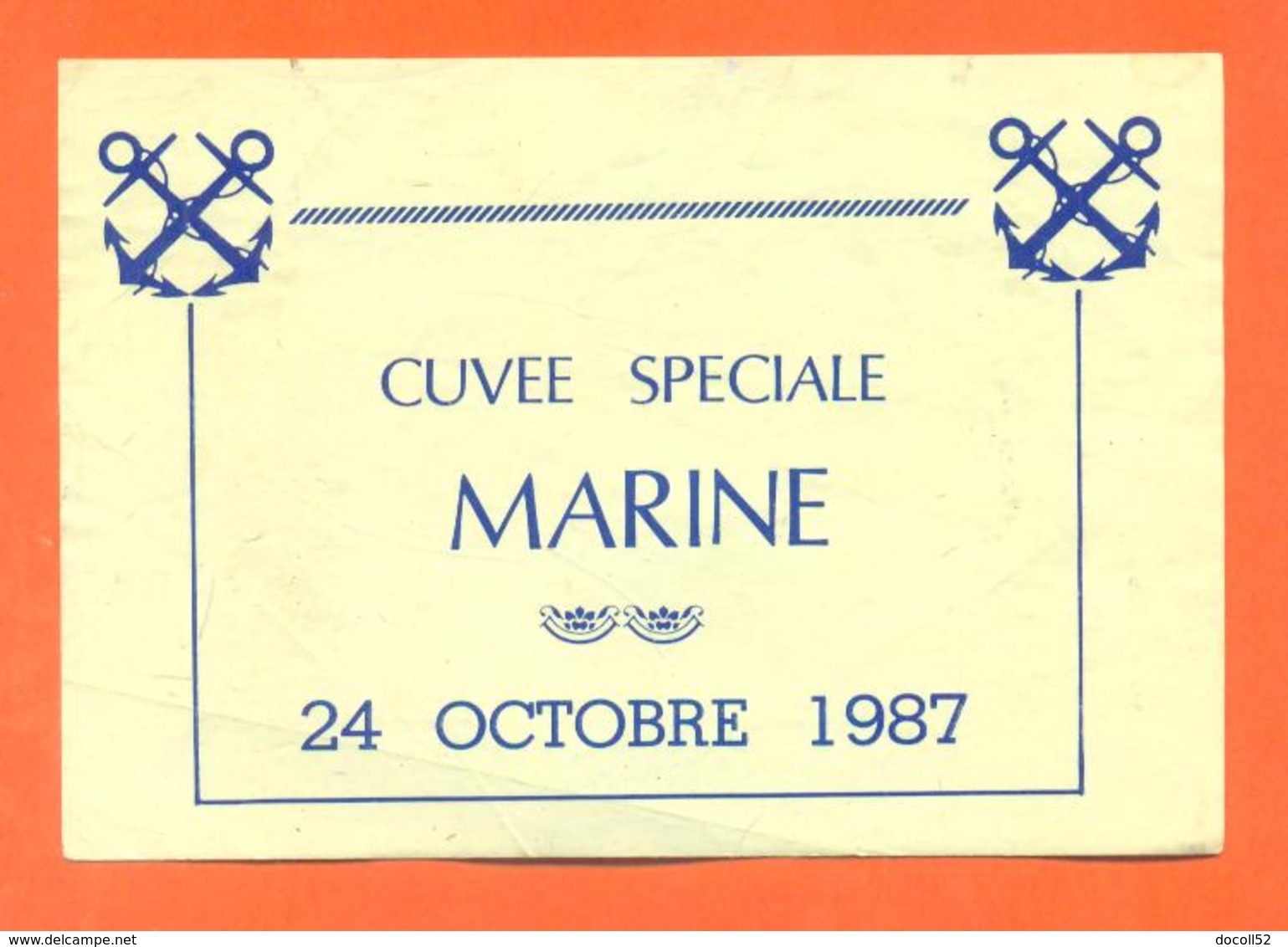 étiquette Ancienne De Vin Cuvée Spéciale Marine 24 Octobre 1987 - 75 Cl - Militär