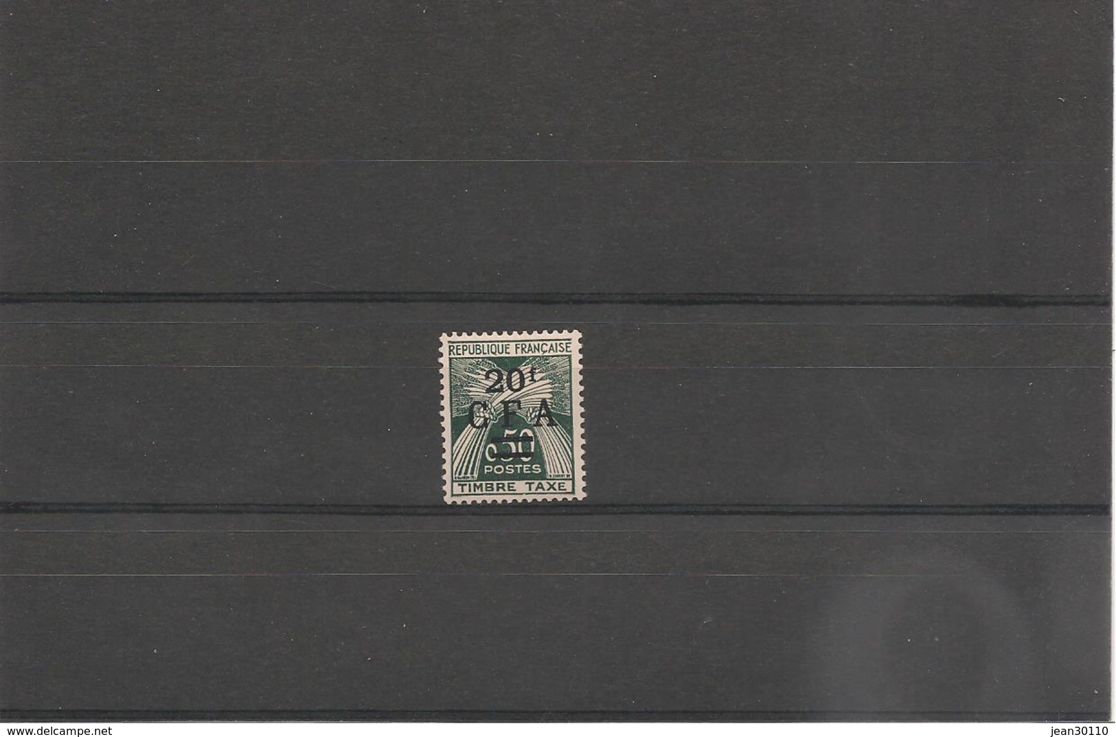 C.F.A. RÉUNION TAXE Années  1962/64 . N° Y/T : 47*  Côte : 24,50 € - Segnatasse