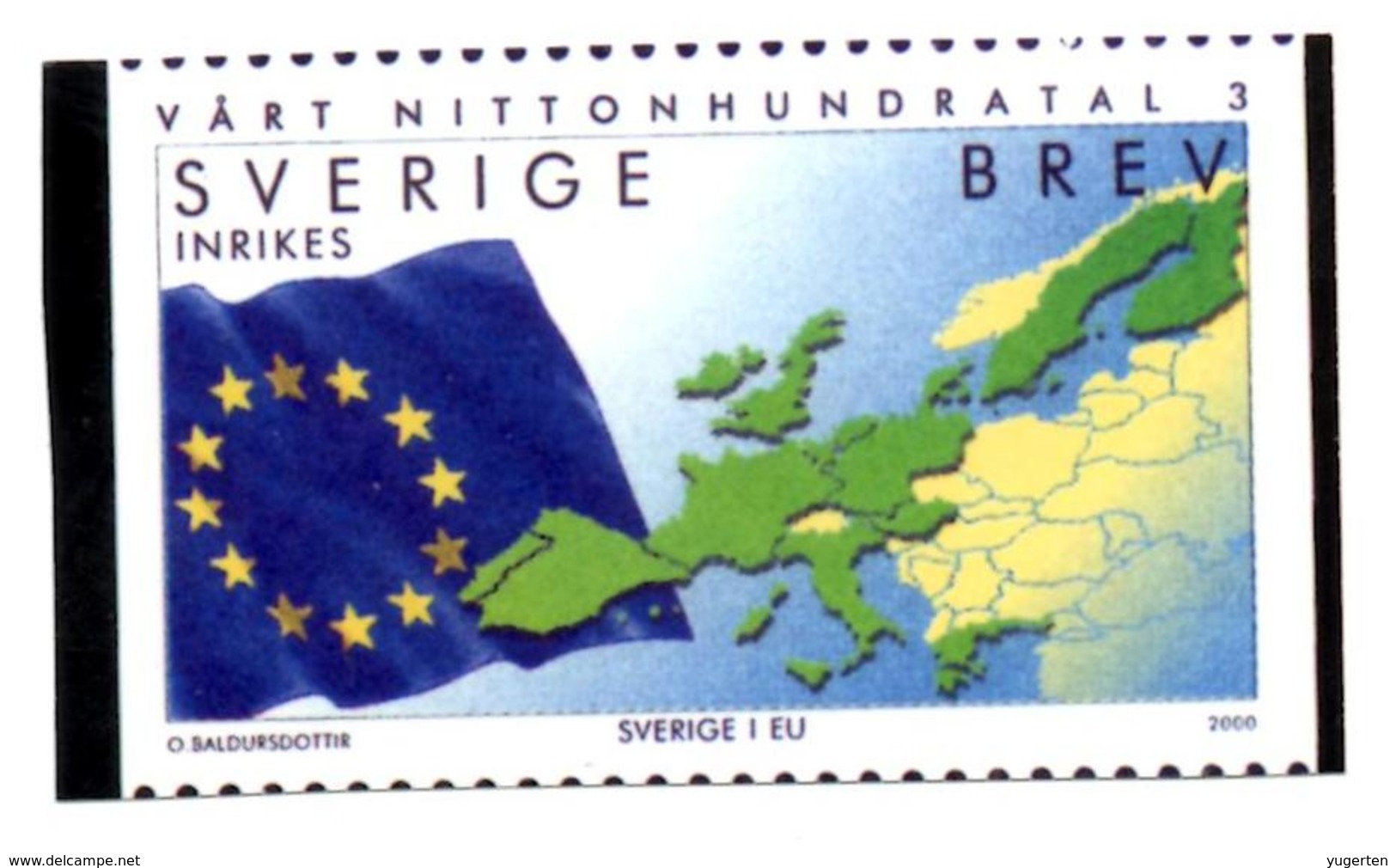 SWEDEN SUEDE 2000 - BREV Official Photo Officielle - Europe Europa Map Maps Flag Flags Flaggs Flaggen - 2000