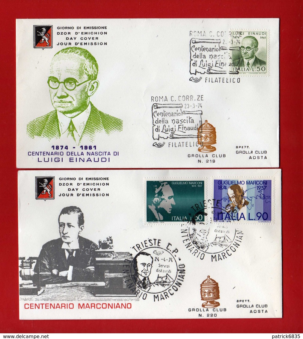 FDC-1974  - GROLLA CLUB. - LUIGI EINAUDI + GUGLIELMO MARCONI.   Vedi Descrizione. - FDC