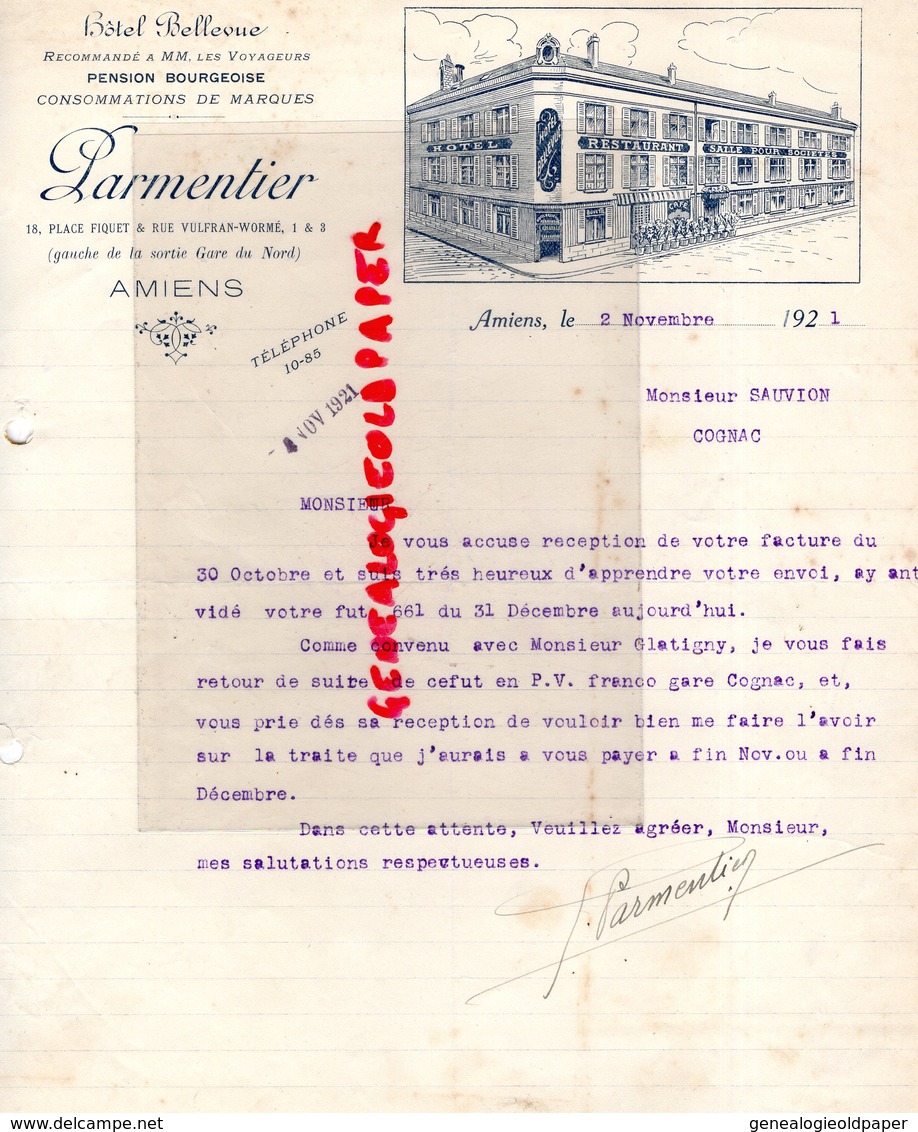 80- AMIENS- RARE LETTRE SIGNEE PARMENTIER- HOTEL BELLEVUE -18 PLACE FIQUET RUE VULFRAN WORME-GARE DU NORD-1921 - Petits Métiers