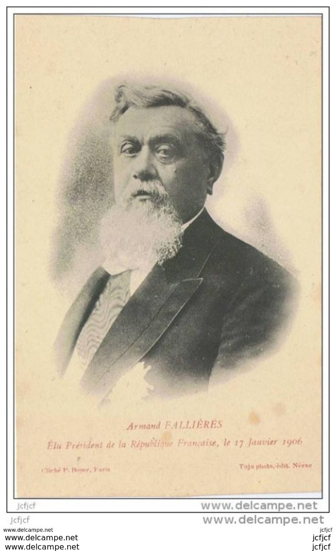 Cpa..ARMAND FALLIERES..ELU PRESIDENT DE LA REPUBLIQUE FRANCAISE LE 17 JANVIER 1906..A VOIR.. - Personnages