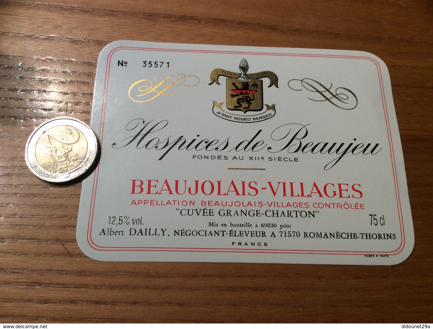 Etiquette Vin N° «BEAUJOLAIS VILLAGES - Hospices De Beaujeu - CUVÉE GRANGE-CHARTON - A. DAILLY - Romanèche-Thorins (71)» - Beaujolais