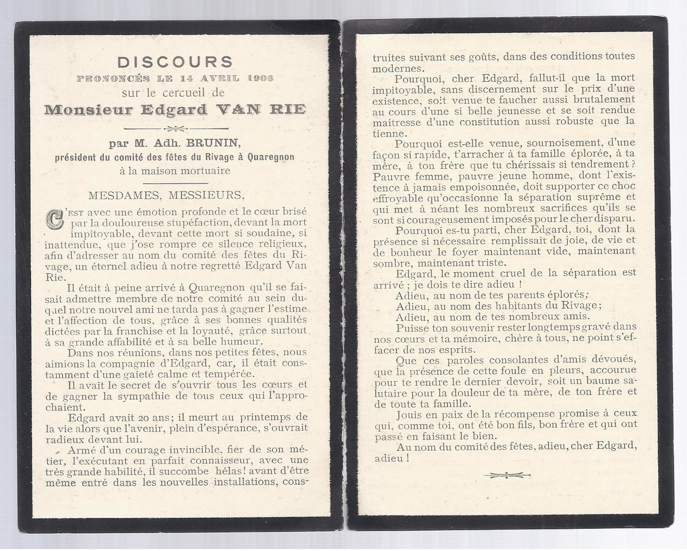 DP SOUVENIR A LA MEMOIRE DE MR. VAN RIE ° 1886 + QUAREGNON 1906 BRUNIN PRESIDENT DU COMITE DES FÊTES DU RIVAGE VERCOUTER - Images Religieuses