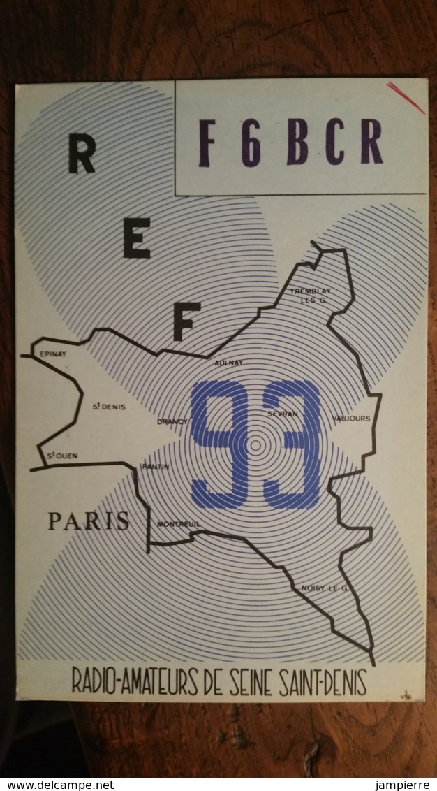 Carte QSL - F6BCR - Radio Amateurs De Seine Saint-Denis (93) - Radio Amateur