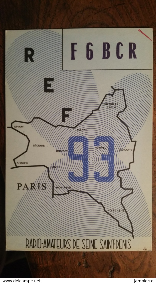 Carte QSL - F6BCR - Radio Amateurs De Seine Saint-Denis (93) - Amateurfunk