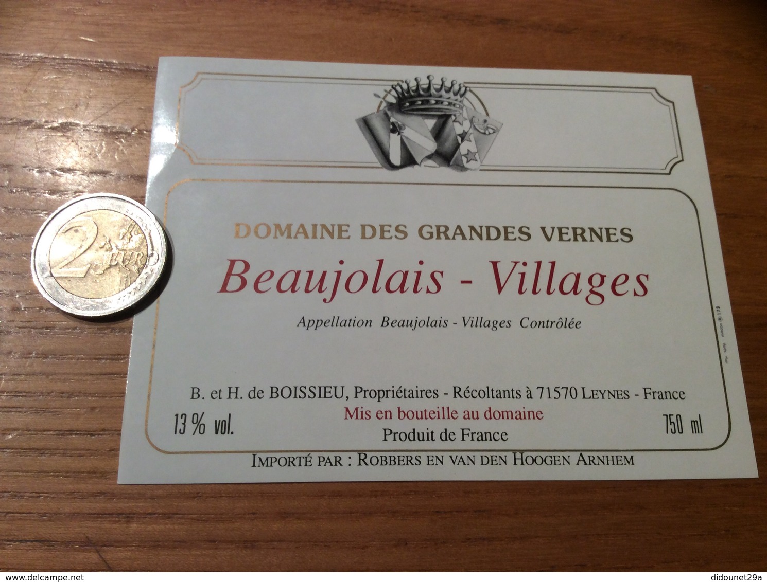Etiquette Vin «BEAUJOLAIS VILLAGES - DOMAINE DES GRANDES VERNES - B Et H De BOISSIEU - LEYNES (71)» Export PAYS-BAS - Beaujolais