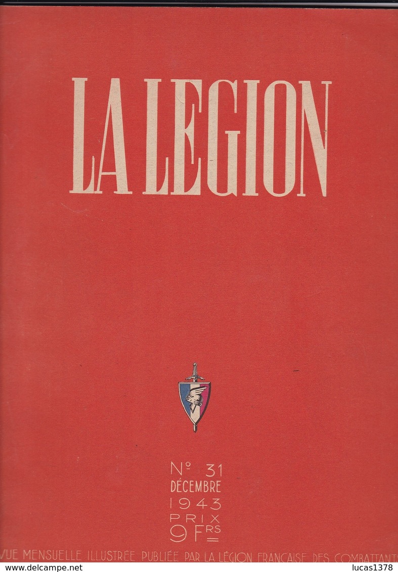 LA LEGION / N 31 / DECEMBRE 1943 / PRESIEDENT PHILIPPE PETAIN - 1900 - 1949