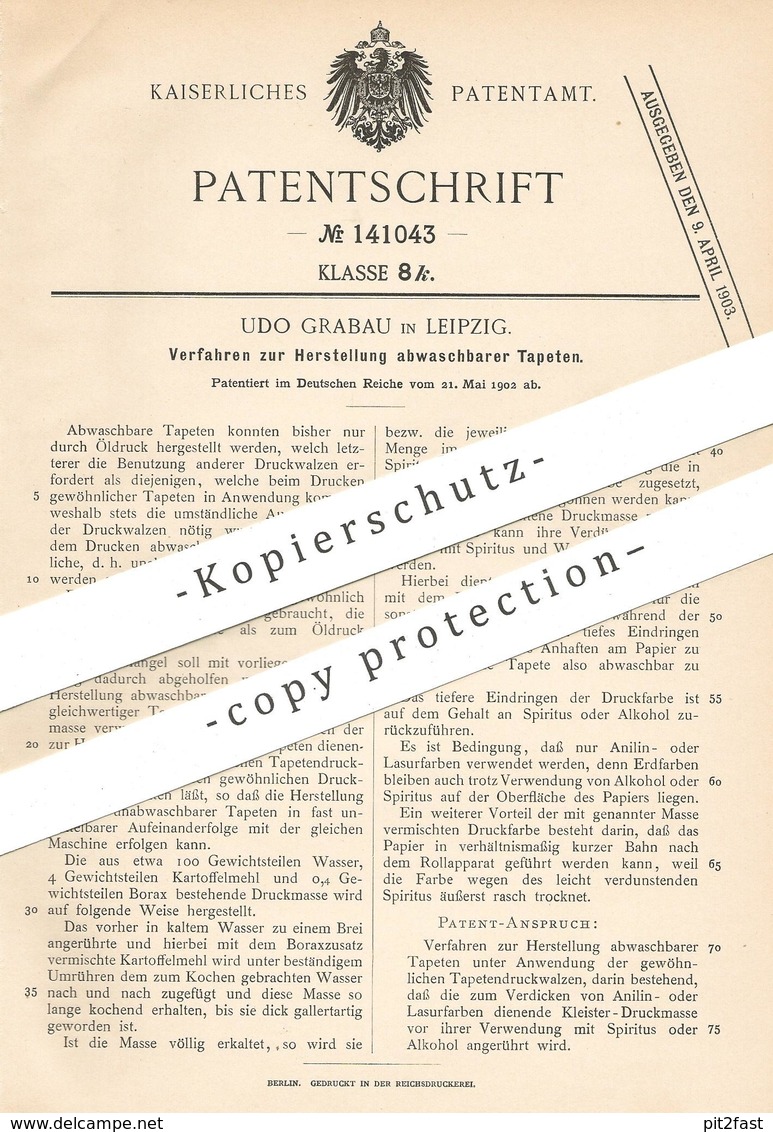 Original Patent - Udo Grabau , Leipzig , 1902 , Abwaschbare Tapeten | Tapete | Walzen , Öldruck , Papier | Maler !!! - Documenti Storici