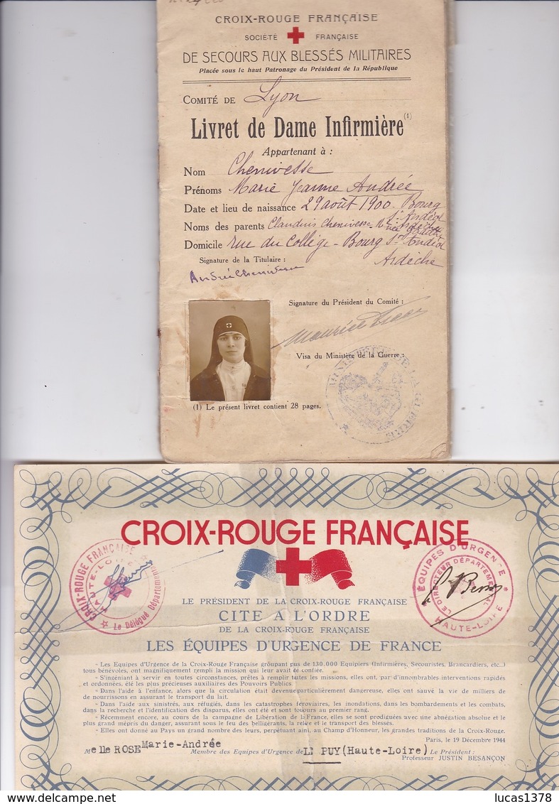 RARE CROIX ROUGE FRANCAISE / LIVRET DE DAME INFIRMIÈRE SECOURS AUX BLESSÉS MILITAIRES + DIPLÔME EQUIPES D URGENCES - Historical Documents