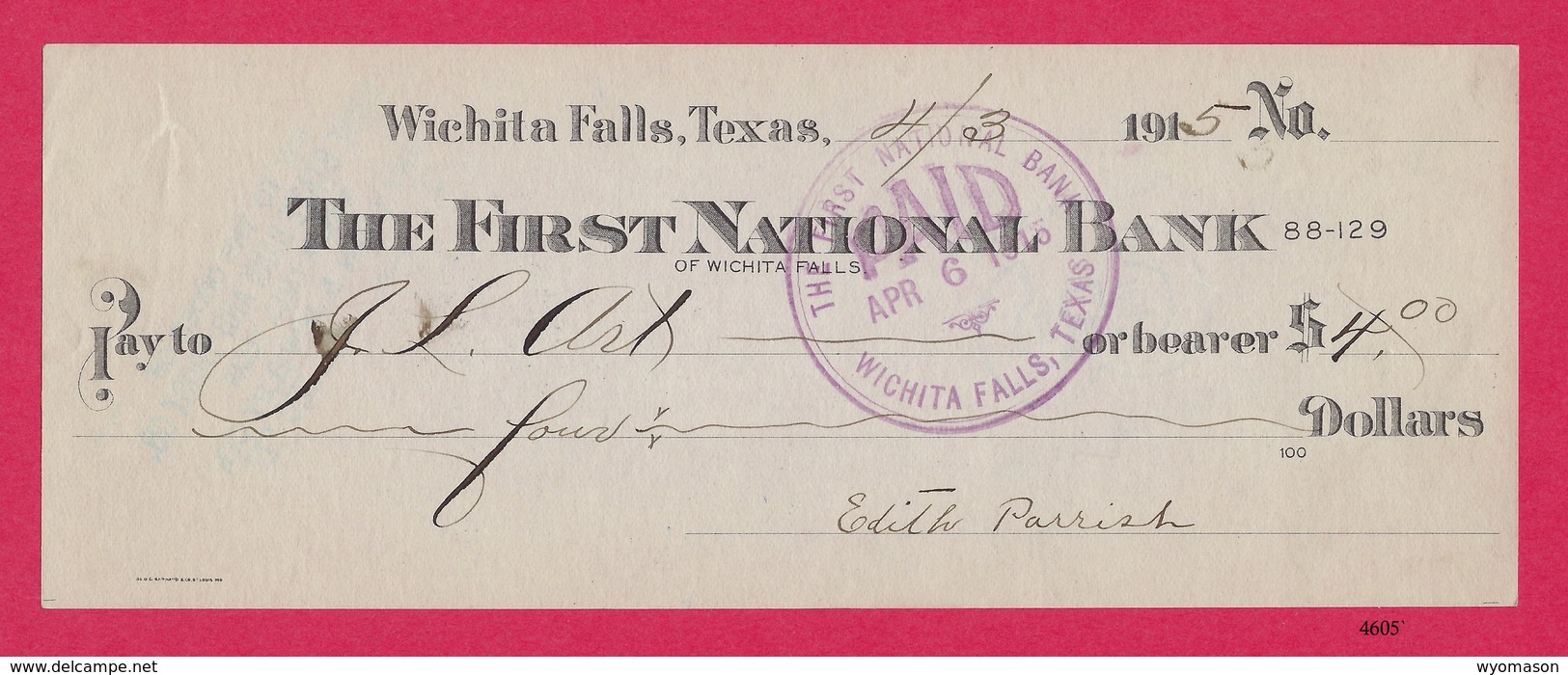 The First National Bank, Wichita Falls, Texas, 1915 Check [#4605] - Cheques & Traveler's Cheques