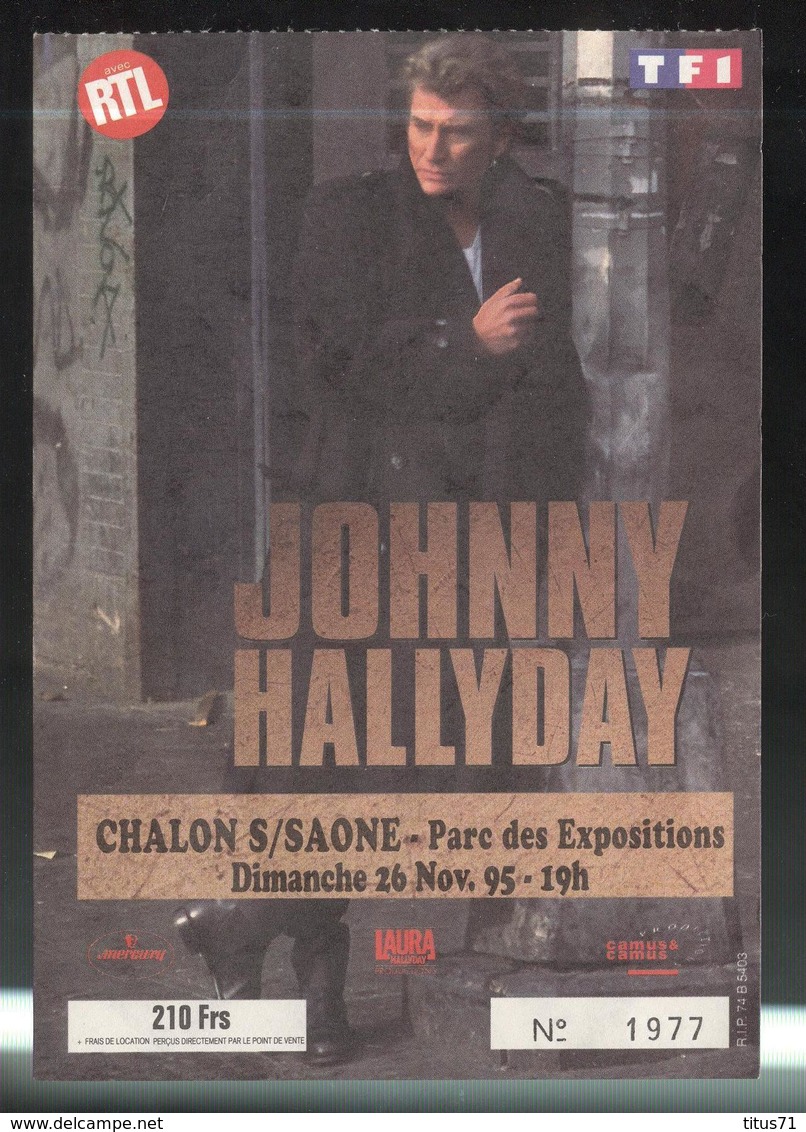 Ticket De Concert De Johnny Hallyday - 26 Novembre 1995 - Chalon Sur Saône - Tickets D'entrée