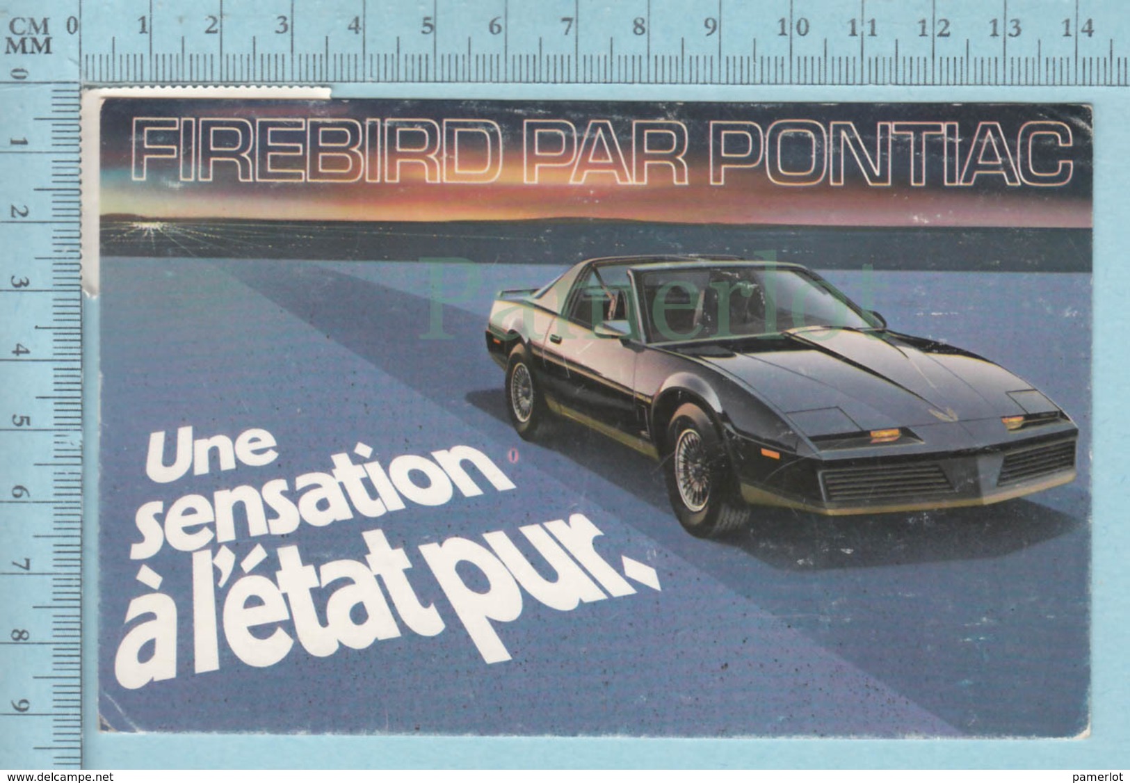 Publicité - Firebird Par Pontiac, Une Sensation A L'éta Pur, Ols Car, Cover Napierreville P.Q. 1984 - Advertising