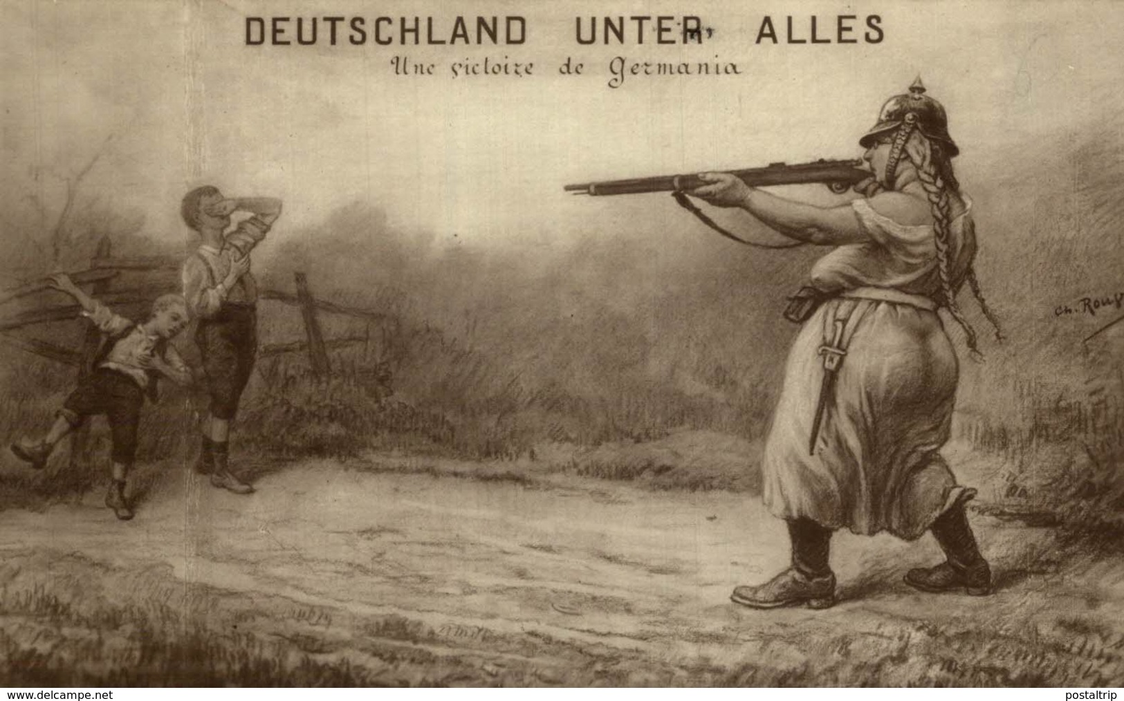 Illustrateur - Ch. Rouviére : DEUTSCHLAND UNTER ALLES - Une Victoire De Germania - Guerra 1914-18