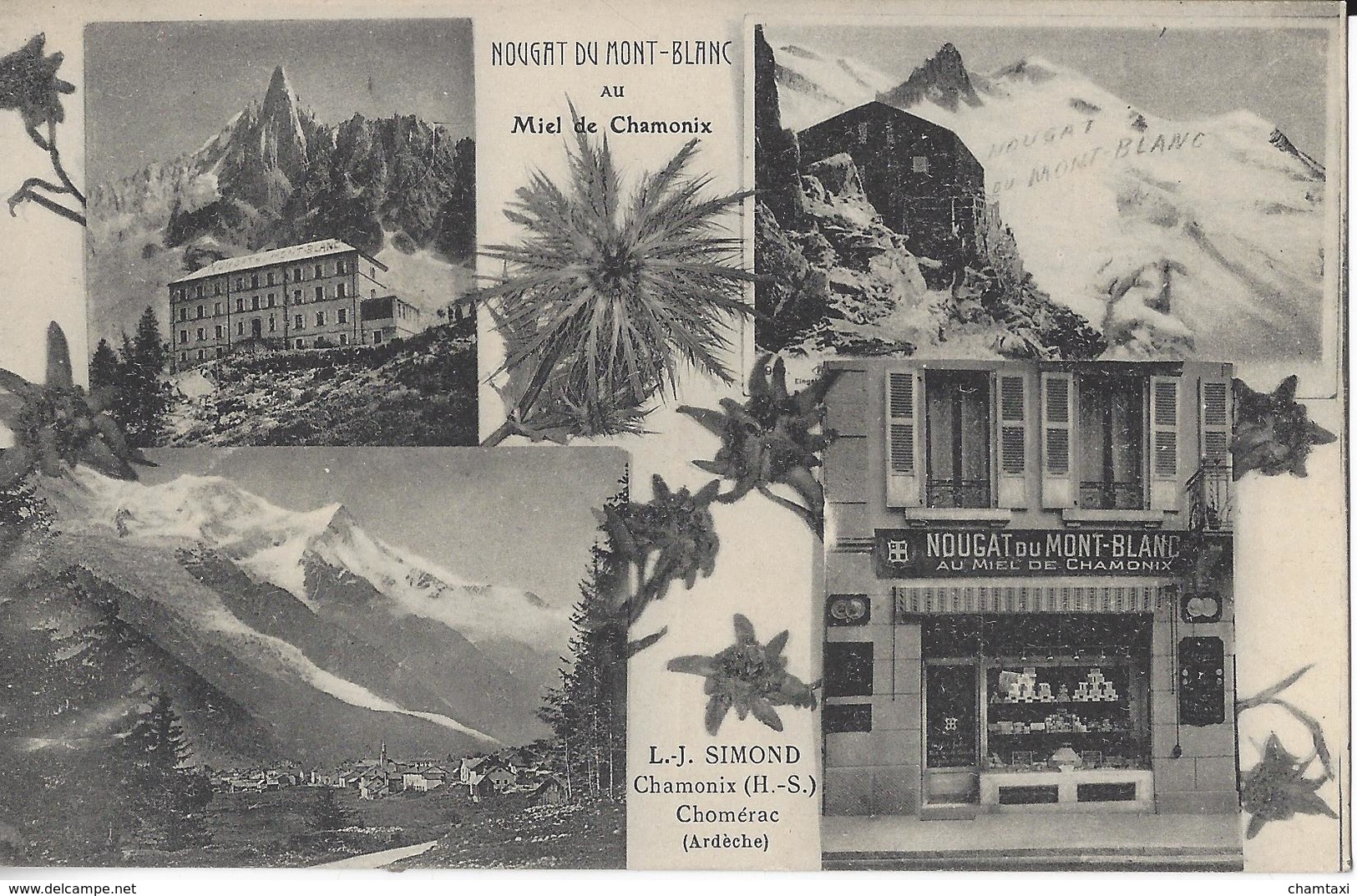 74 CHAMONIX MONT BLANC NOUGAT DU MONT BLANC AU MIEL DE CHAMONIX L J SIMOND  ET CHOMERAC EN ARDECHE - Chamonix-Mont-Blanc