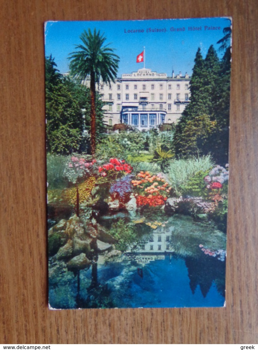 Suisse - Switzerland / Locarno, Grand Hotel Palace --> Written - Locarno