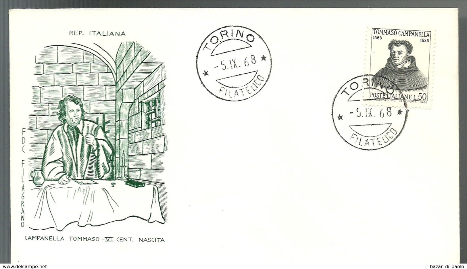 REF 50 - FDC FILAGRANO - 4° CENTENARIO DELLA NASCITA DI TOMMASO CAMPANELLA - 5.9.1968 - FDC