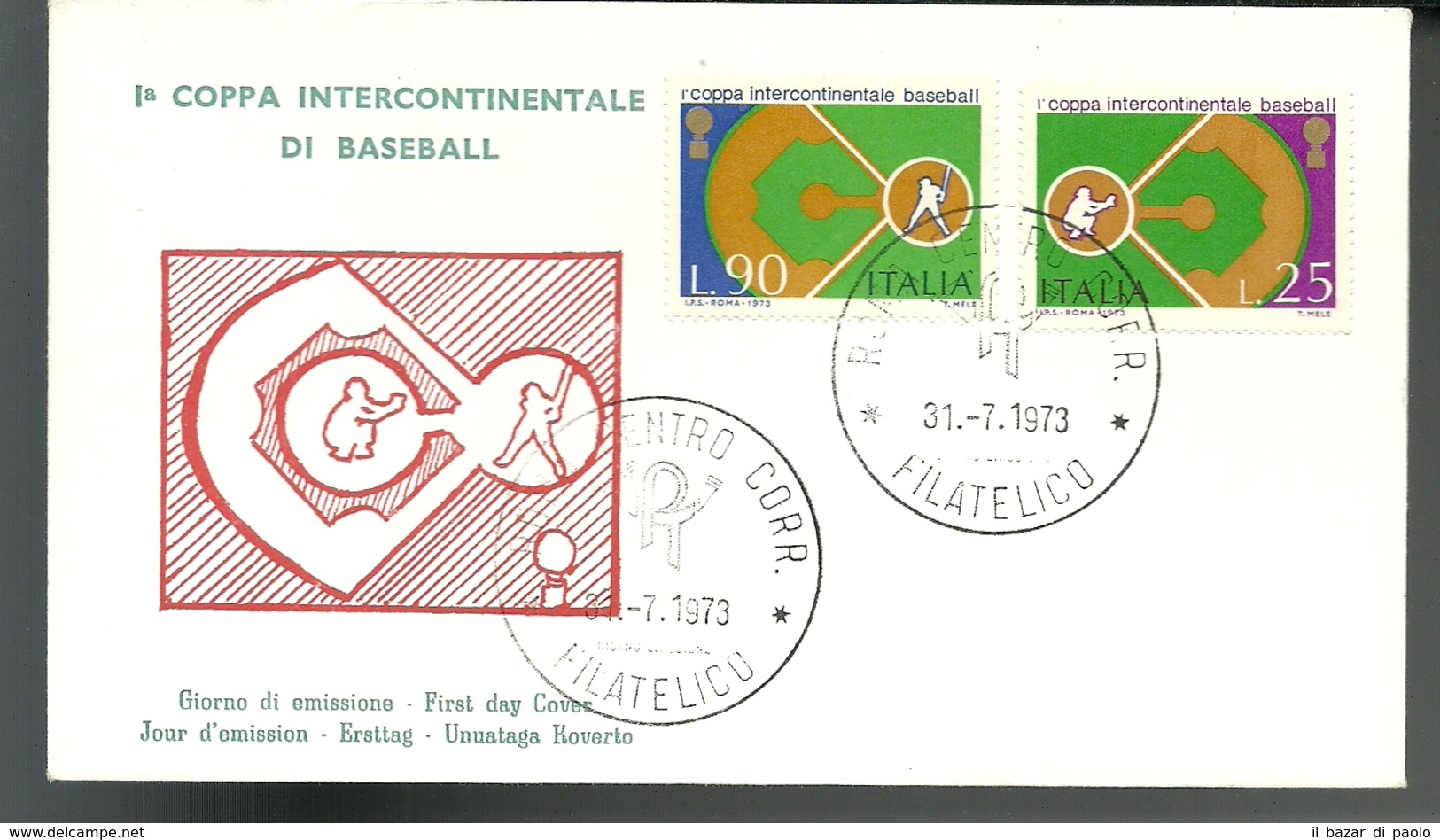 REF 50 - FDC - 1° COPPA INTERCONTINENTALE DI BASEBALL - 31.7.1973 - FDC