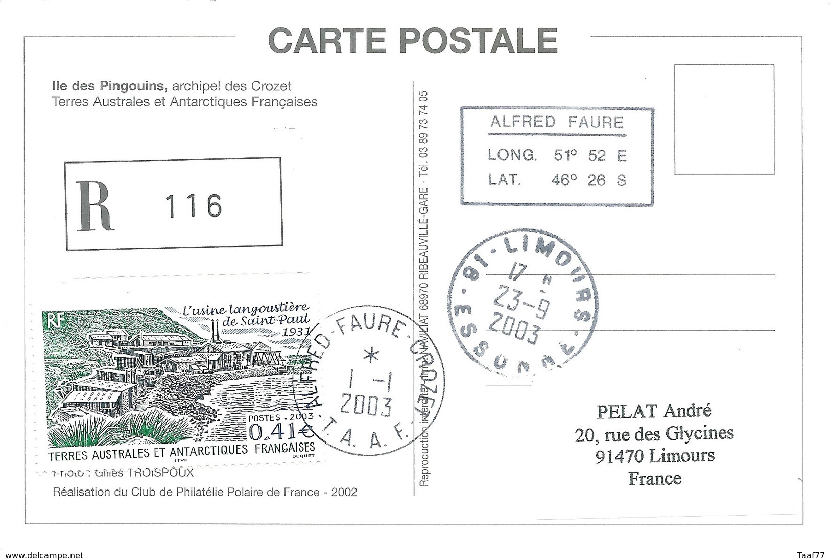 TAAF - Alfred Faure-Crozet: Carte Recommandée Avec Timbres N°349 Usine Langoustière Et 362 Ile Aux Pingouins 01/01/2003 - Lettres & Documents