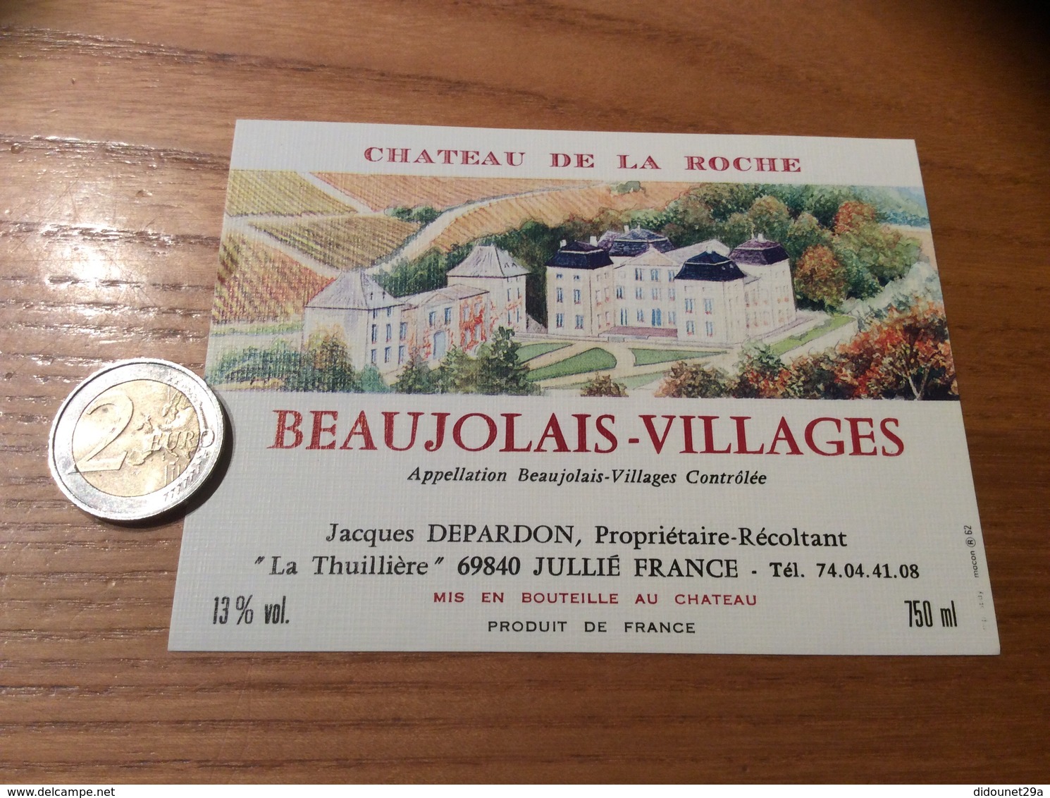 Etiquette Vin «BEAUJOLAIS VILLAGES - CHATEAU DE LA ROCHE - Jacques DEPARDON - JULLIÉ (69)» - Beaujolais