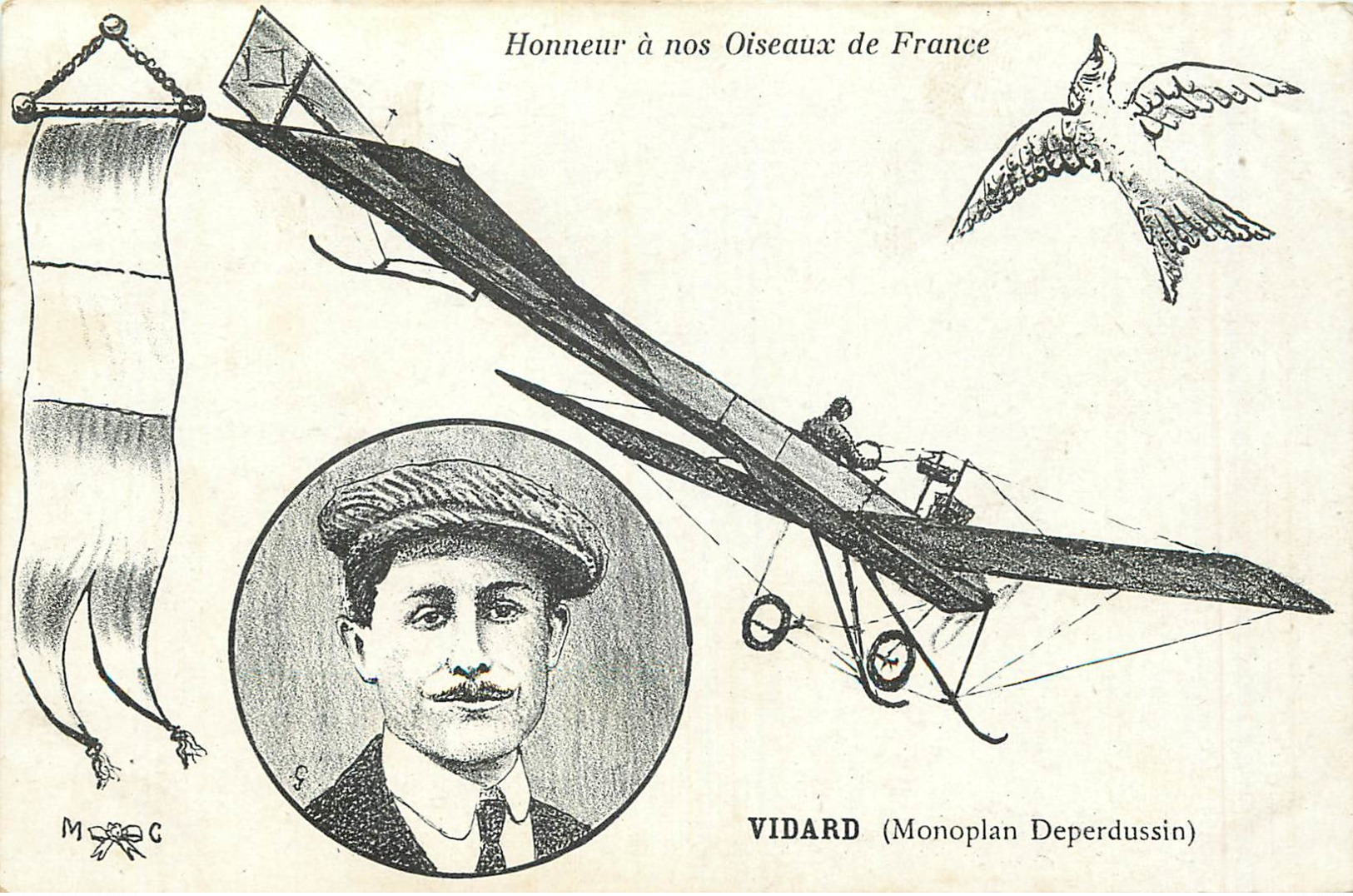 HONNEUR A NOS OISEAUX DE FRANCE - VIDARD - MONOPLAN DEPERDUSSIN - Aviateurs