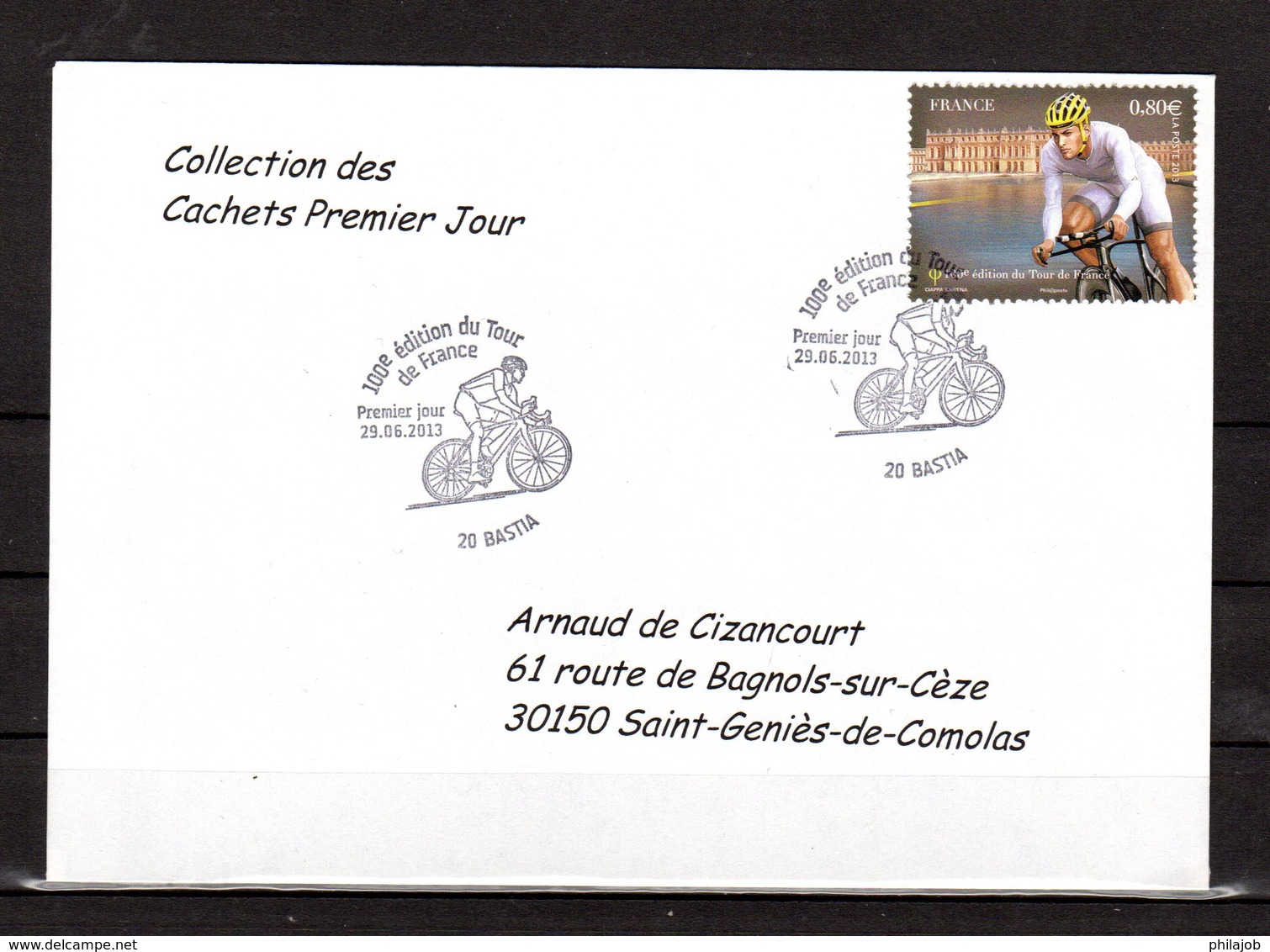 " 100° TOUR DE FRANCE / BASTIA / CORSE " Sur Env.1er Jour De 2013. Collection " CACHETS PREMIER JOUR " N°YT 4760 FDC - Cyclisme