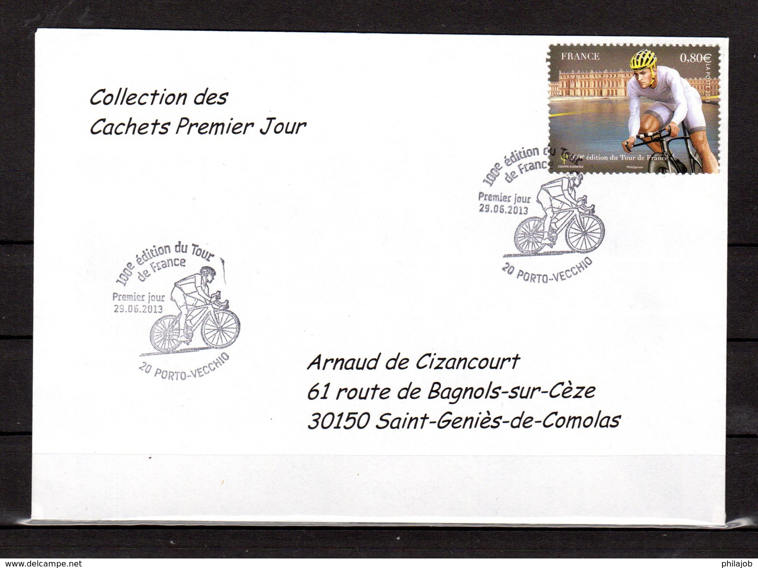 " 100° TOUR DE FRANCE / PORTO-VECCHIO / CORSE " Sur Env 1er Jour De 2013 Collection CACHETS PREMIER JOUR N°YT 4760 FDC - Cyclisme